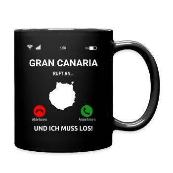 Gran Canaria Ruft An Urlaub Kanaren Reise - Tasse einfarbig - Schwarz - Rechts