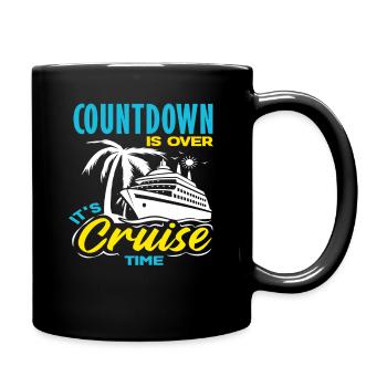 Countdown Is Over Its Cruise Time Holiday - Full Colour Mug - black - Right