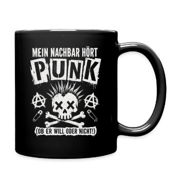 Mein Nachbar Hört Punk Lustiges Punk Shirt - Tasse einfarbig - Schwarz - Rechts