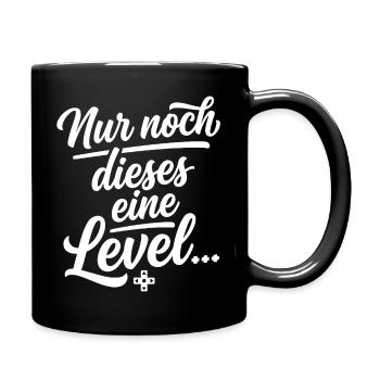 Nur noch dieses eine Level Gamer Geschenk - Tasse einfarbig - Schwarz - Rechts