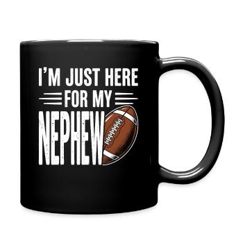 I'm Just Here For My Nephew Football - Full Colour Mug - black - Right