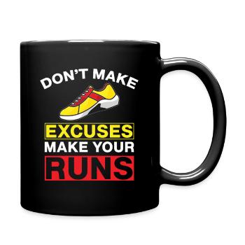 Running Don´t Make Excuses Marathon Runner Gift - Tasse einfarbig - Schwarz - Rechts