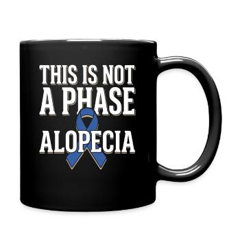 Alopezie-bewusstsein Alopecia Areata Haarausfall - Tasse einfarbig - Schwarz - Rechts