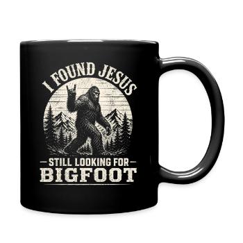 J’ai trouvé Jésus toujours en train de chercher Bigfoot - Mug uni - noir - Droite