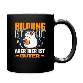 Bildung ist gut Bier ist guter Pinguin - Tasse einfarbig - Schwarz - Rechts