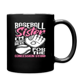 Baseball Sister Only Here for the Snack - Full Colour Mug - black - Right