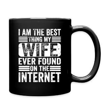 Meilleure épouse jamais trouvée sur Internet - Mug uni - noir - Droite