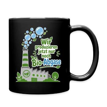 Wir Produzieren Nur Bio Abgase. - Tasse einfarbig - Schwarz - Rechts