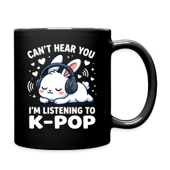 Je ne t’entends pas, j’écoute de la musique de fans de K-Pop - Mug uni - noir - Droite