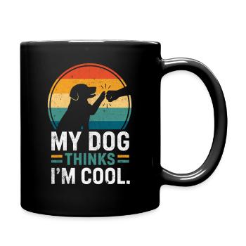 My dog thinks I'm cool - Full Colour Mug - black - Right