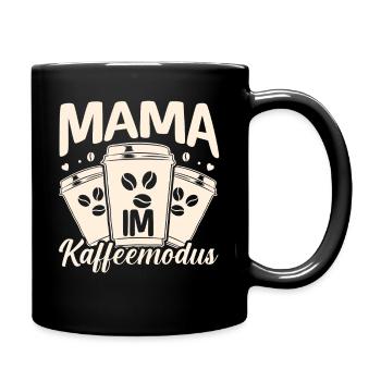 Kaffee Kaffeeliebhaber Mutter Mama - Tasse einfarbig - Schwarz - Rechts
