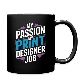 Designer d’estampes Ma passion Mon designer créatif - Mug uni - noir - Droite