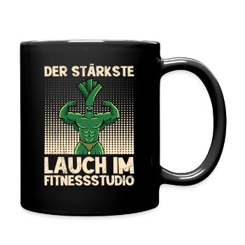Gewichtheben DER STÄRKSTE LAUCH IM FITNESSSTUDIO - Tasse einfarbig - Schwarz - Rechts
