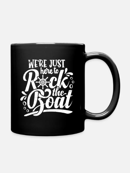 we're just here to rock the boat - Full Colour Mug - black