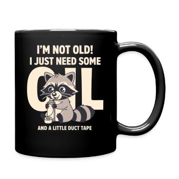 Raccoon DIY: Not Old, Needs Duct Tape - Full Colour Mug - black - Right