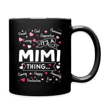 It's a Mimi Thing - Full Colour Mug - black - Right