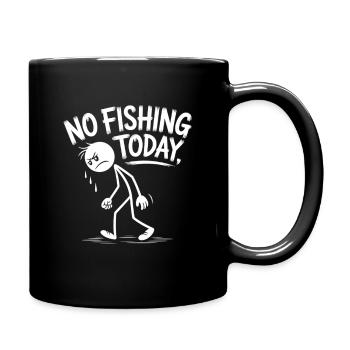Kein Angeln heute – Skizzen-Stil-Silhouette - Tasse einfarbig - Schwarz - Rechts