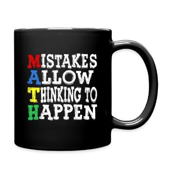 Mistakes Allow Thinking To Happen - Full Colour Mug - black - Right