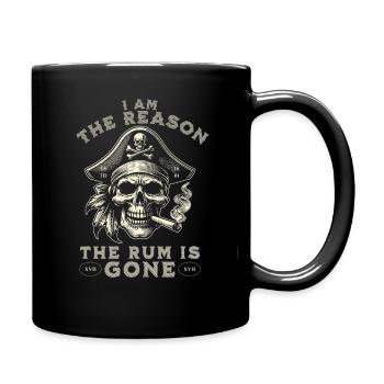 Funny Pirate Skull I Am The Reason The Rum Is Gone - Tasse einfarbig - Schwarz - Rechts