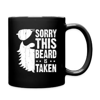 Beard Taken: Sorry This Beard - Full Colour Mug - black - Right