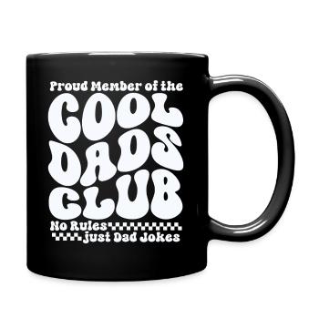 Cool Dads Club - Papa Vatertag Geschenk - Tasse einfarbig - Schwarz - Rechts