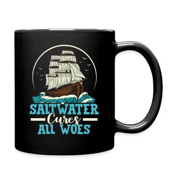 Saltwater Cures All Woes Sailor Sail Captain - Tasse einfarbig - Schwarz - Rechts