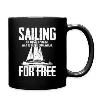 Sailing The Most Expensive Way Captain Sail Sailor - Tasse einfarbig - Schwarz - Rechts