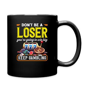 Don't Stop Gambling Casino Roulette Machine - Full Colour Mug - black - Right