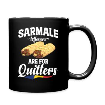 Sarmale-Reste sind für Aufgeber. Rumänischer Snack - Tasse einfarbig - Schwarz - Rechts