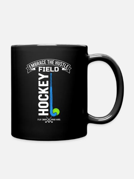 Field Hockey Motivation Hustle Saying - Full Colour Mug - black