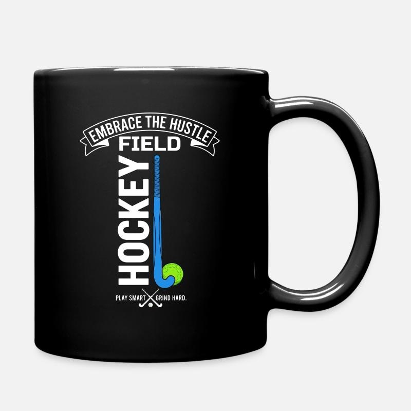 Feldhockey Motivation Hustle Spruch - Tasse einfarbig - Schwarz
