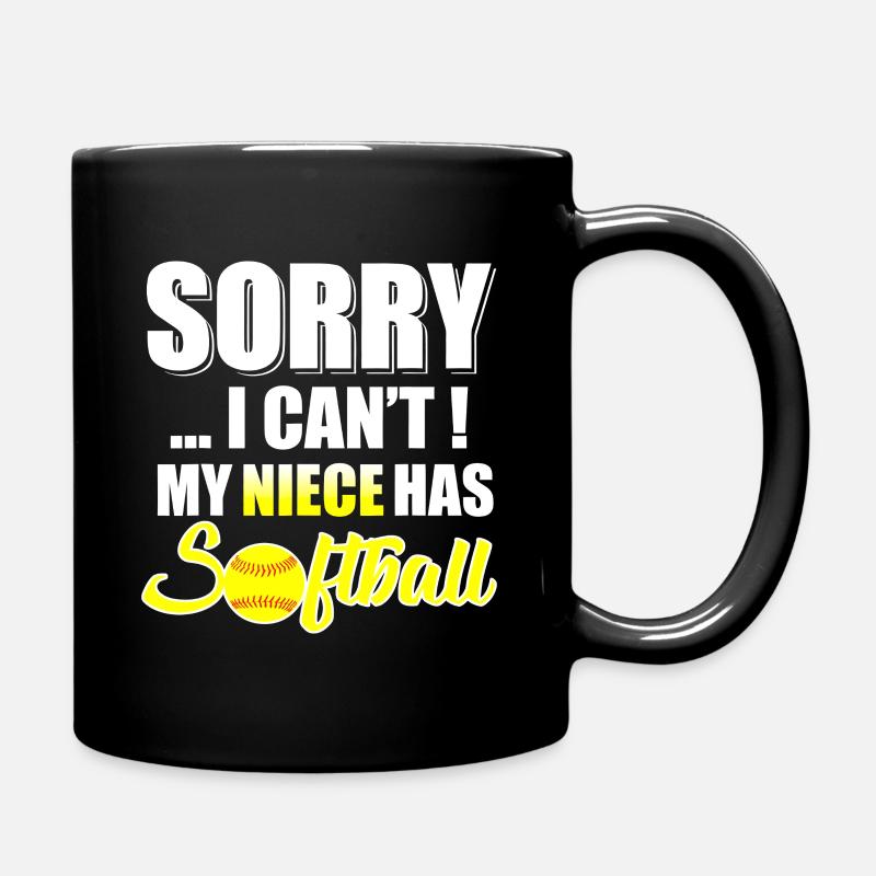 Niece Has Softball – Sorry I Cant - Full Colour Mug - black