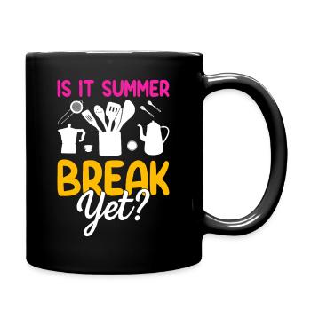 Sommerpause Bereits? Küchenmotiv - Tasse einfarbig - Schwarz - Rechts