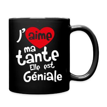 J’aime ma tante Elle est Géniale - Mug uni - noir - Droite