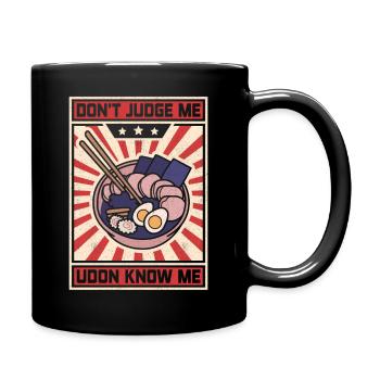Ne me juge pas, les udon me connaissent - Mug uni - noir - Droite