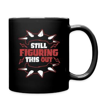 Punk For A Day Still Figuring This Out - Full Colour Mug - black - Right