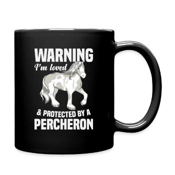 Equestrian Loved & Protected Horse Owner Percheron - Full Colour Mug - black - Right