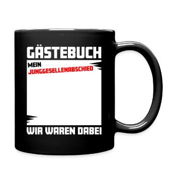 Gästebuch: Mein Junggesellenabschied - Tasse einfarbig - Schwarz - Rechts