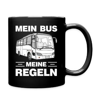 Mein Bus meine Regeln lustige Busfahrer Sprüche - Tasse einfarbig - Schwarz - Rechts