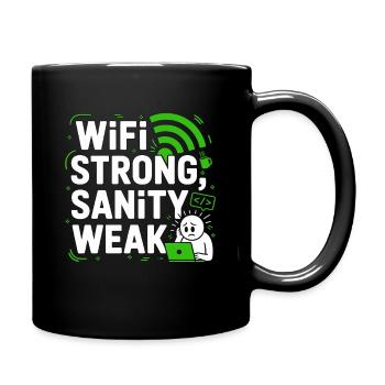 Remote Developer WiFi Strong Software Engineering - Tasse einfarbig - Schwarz - Rechts