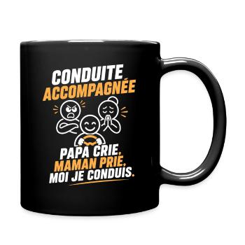 Conduite Accompagnée: Cri et Prière - Mug uni - noir - Droite