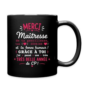 Merci Maîtresse - Très Belle Année CP - Mug uni - noir - Droite