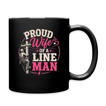 Proud wife of a lineman power line - Full Colour Mug - black - Right