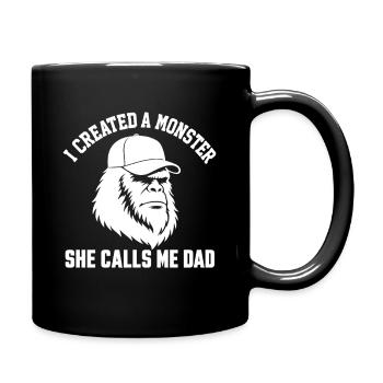 J’ai créé un monstre. Elle m’appelle papa. - Mug uni - noir - Droite