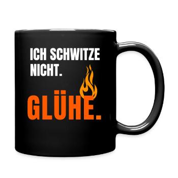 Ich Glühe Schon - Tasse einfarbig - Schwarz - Rechts