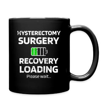 Hysterektomie-Erholung Lade-Tee - Tasse einfarbig - Schwarz - Rechts