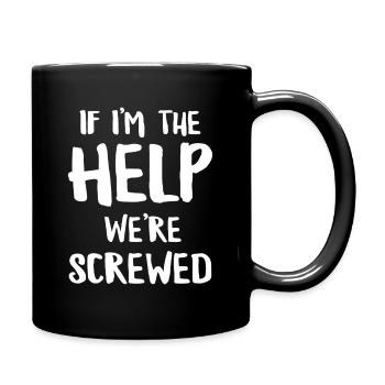 Helpdesk Crisis Humour - Full Colour Mug - black - Right