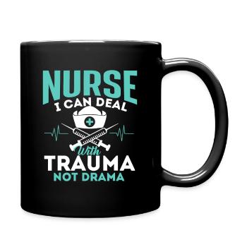 Nurse I Can Deal With Trauma - Full Colour Mug - black - Right
