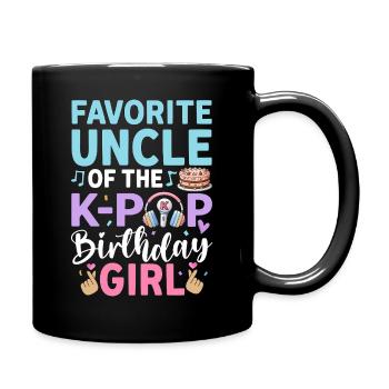 Favorite Uncle of The K-Pop Birthday Girl - Full Colour Mug - black - Right