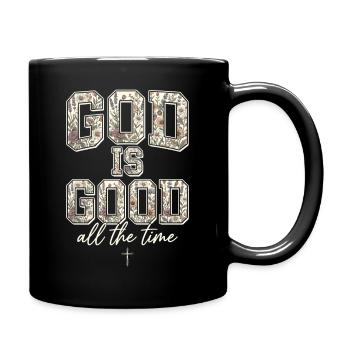 Gott ist immer gut Christ - Tasse einfarbig - Schwarz - Rechts